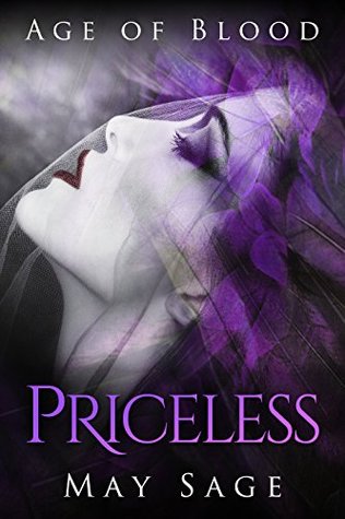 Priceless: Part One (Age of Blood, #3)