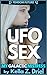 Femdom Future: UFO Sex: My Galactic Mistress