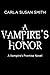 A Vampire's Honor (Vampire's Promise, #3)