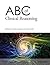 ABC of Clinical Reasoning (ABC Series)