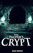 The Pauper's Crypt