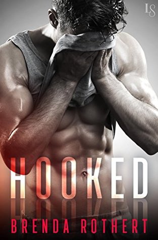 Hooked (Kindle Edition)