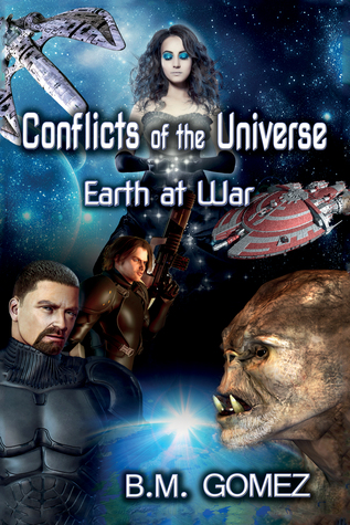 Conflicts of the Universe (Earth at War)