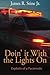 Doin' It With the Lights On by James R. Stine