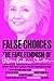 False Choices by Liza Featherstone
