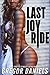 Last Joy Ride (Gender Transformation Erotica)