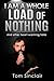 I am a whole load of nothing..and other heart-warming tales by Tom Sinclair