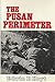 The Pusan Perimeter: Korea, 1950