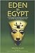 Eden in Egypt: Adam and Eve...