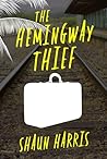 The Hemingway Thief