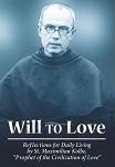 Will to love: Reflections for daily living (Paperback)