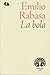 La Bola; prólogo de Carlos Monsiváis