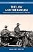 The Law and the Lawless: Frontier Justice on the Canadian Prairies, 1896-1935