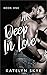Deep In Love