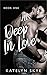 Deep In Love