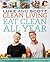 Clean Living: Eat Clean All Year