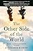 The Other Side of the World