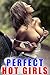 Perfect Hot Girls 15: Prett...