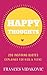 HAPPY THOUGHTS: 200 Inspiri...