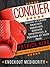 Conquer: Tactics to Crush Analysis Paralysis, Execute Effectively, and Perform at Your Peak - Knockout Mediocrity! (Success Techniques)