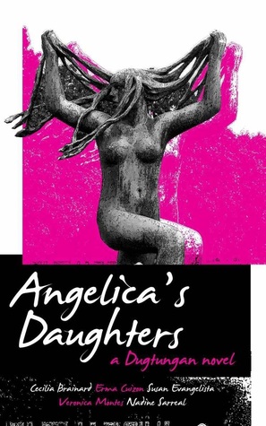 Angelica's Daughters: A Dugtungan Novel (Paperback)