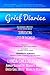 Grief Diaries: Surviving Loss of a Child