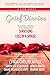 Grief Diaries: Surviving Lo...