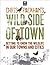 Chris Packhams Wild Side Of...