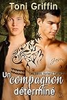 Un compagnon déterminé by Toni Griffin