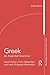 Greek: An Essential Grammar of the Modern Language (Routledge Essential Grammars)