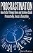 Procrastination: How To Get Things Done & Achieve Goals - Productivity, Focus & Execution