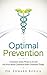 Optimal Prevention: Common-...