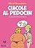 Ciacole al Pedocin (Strafanici) (Italian Edition)