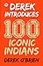 Derek Introduces: 100 Iconic Indians