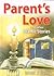 Parent's Love and Other Islamic Stories by Ishrat J. Rumy