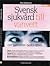 Svensk sjukvård till vanvett : om patienten bestämmer