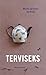 Terviseks