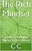 The Rich Mindset: - Switching from Poor Mindset to Rich Mindset