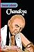 Know About Chanakya