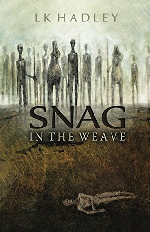 Snag in the Weave (Kindle Edition)