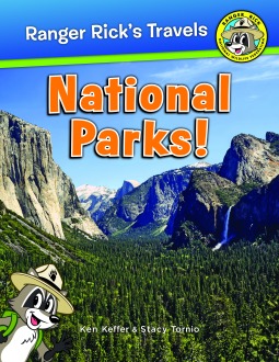 Ranger Rick's Travels: National Parks (Paperback)