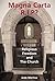 Magna Carta R.I.P.: Religious Freedom and the Church