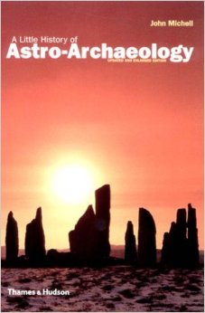 A Little History of Astro-Archaelogy: Stages in the Transformation of a Heresy
