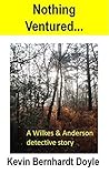 NOTHING VENTURED (Wilkes & Anderson Book 3) NOTHING VENTURED (Wilkes & Anderson Book 3)