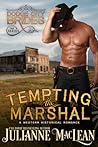 Tempting the Marshal by Julianne MacLean