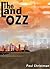 The Land of Ozz by Paul J. Christman