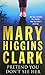 Pretend You Don't See Her by Mary Higgins Clark
