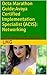 Octa Marathon Guide: Avaya Certified Implementation Specialist (ACIS): Networking: Practice problems on 6103: Avaya ERS 8000 and Avaya VSP 9000 Implementation Exam