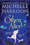 The Other Alice by Michelle  Harrison