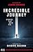 Incredible Journey: Stories That Move You